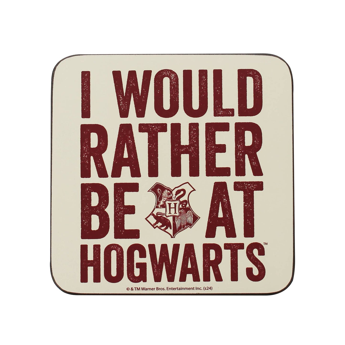 Harry Potter Coaster - I'd Rather Be at Hogwarts