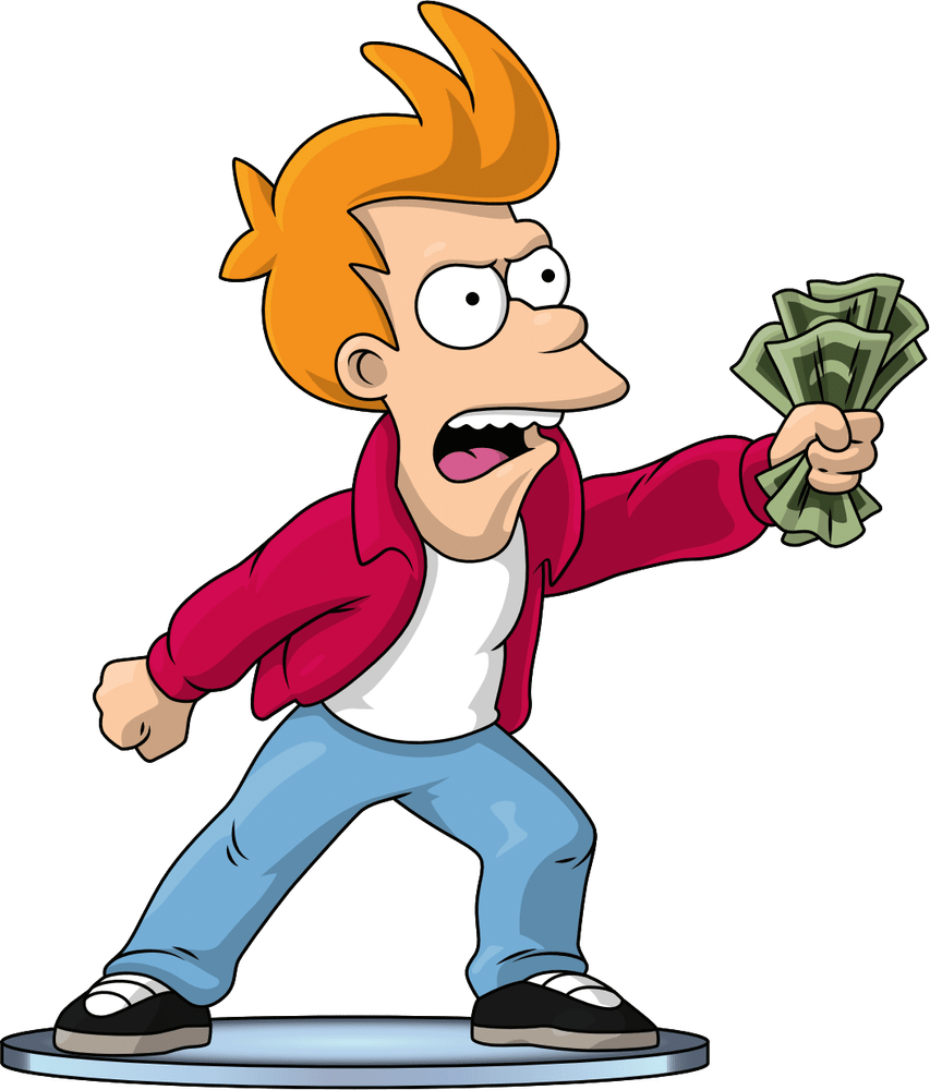 Nimm mein Geld, Fry