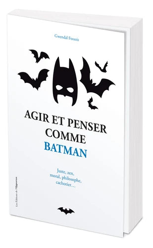 Book Act and think like Batman 