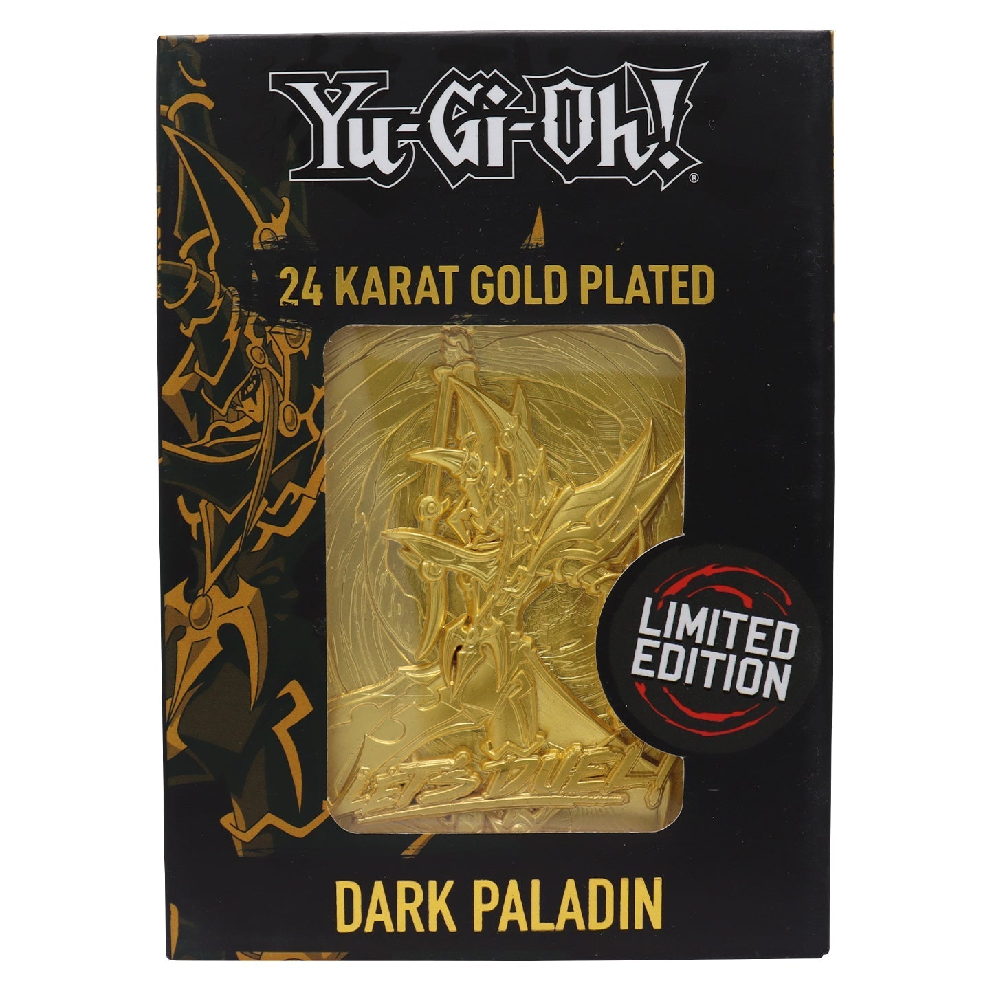 Carte métal collector Yu-Gi-Oh! - 24K Gold Plated Dark PaladinLCarte métal collector Yu-Gi-Oh! - 24K Gold Plated Dark PaladiniCarte métal collector Yu-Gi-Oh! - 24K Gold Plated Dark PaladinnCarte métal collector Yu-Gi-Oh! - 24K Gold Plated Dark PaladingCarte métal collector Yu-Gi-Oh! - 24K Gold Plated Dark PaladinoCarte métal collector Yu-Gi-Oh! - 24K Gold Plated Dark PaladintCarte métal collector Yu-Gi-Oh! - 24K Gold Plated Dark Paladin Carte métal collector Yu-Gi-Oh! - 24K Gold Plated Dark PaladincCarte mé