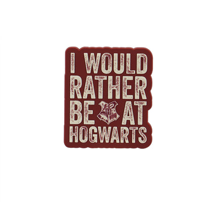 Harry Potter Fan - I Would Rather